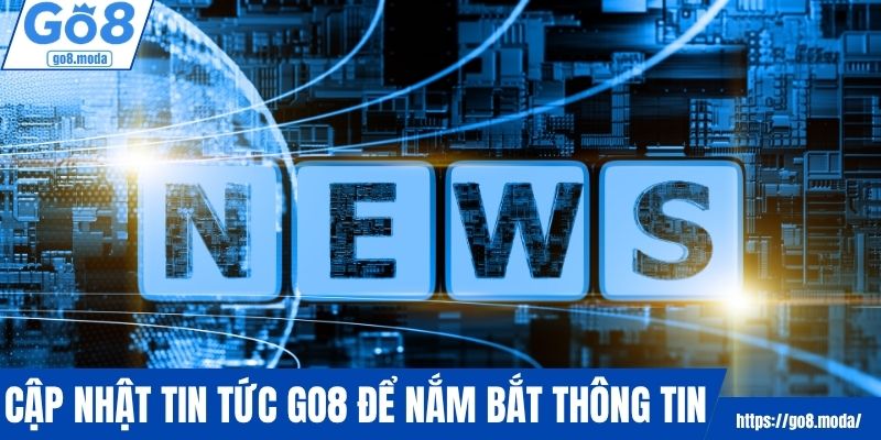 Cập nhật tin tức qua các kênh chính chủ