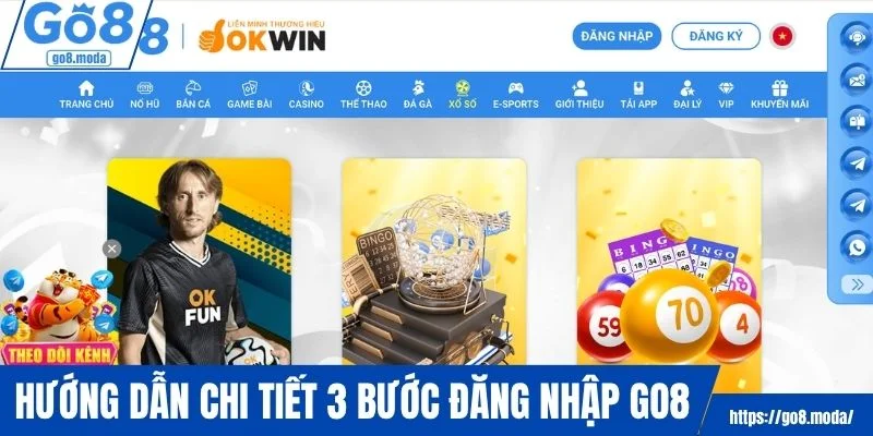 Hướng dẫn chi tiết 3 bước đăng nhập GO8