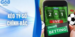 Kèo Tỷ Số Chính Xác - Hướng Dẫn Soi Kèo Cho Người Mới