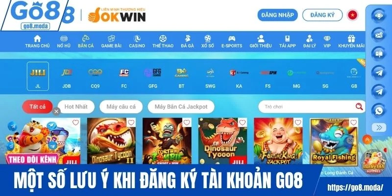 Một số lưu ý quan trọng khi đăng ký tài khoản GO8