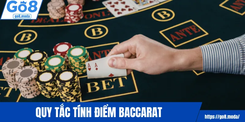 Quy tắc tính điểm baccarat